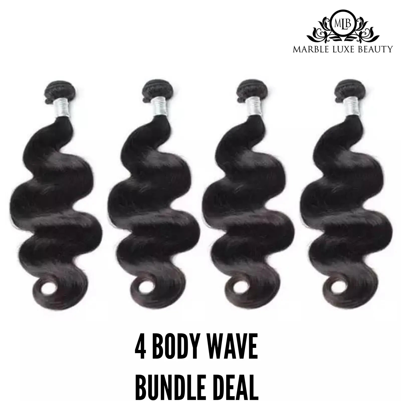 4 BUNDLE DEAL – BRAZILIAN (BODY WAVE) SHOP MARBLE LUXE BEAUTY